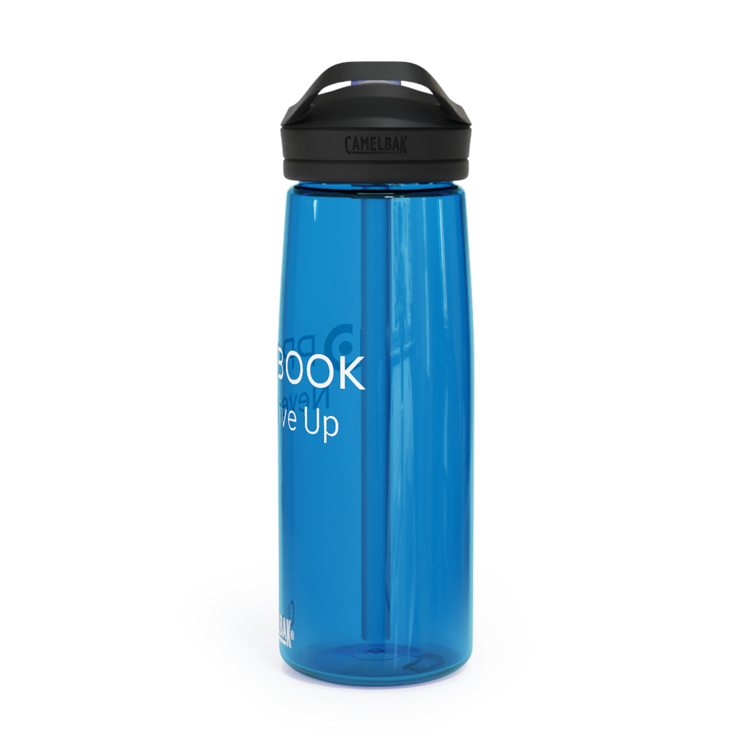 Probook CamelBak Water Bottle - Never Give Up