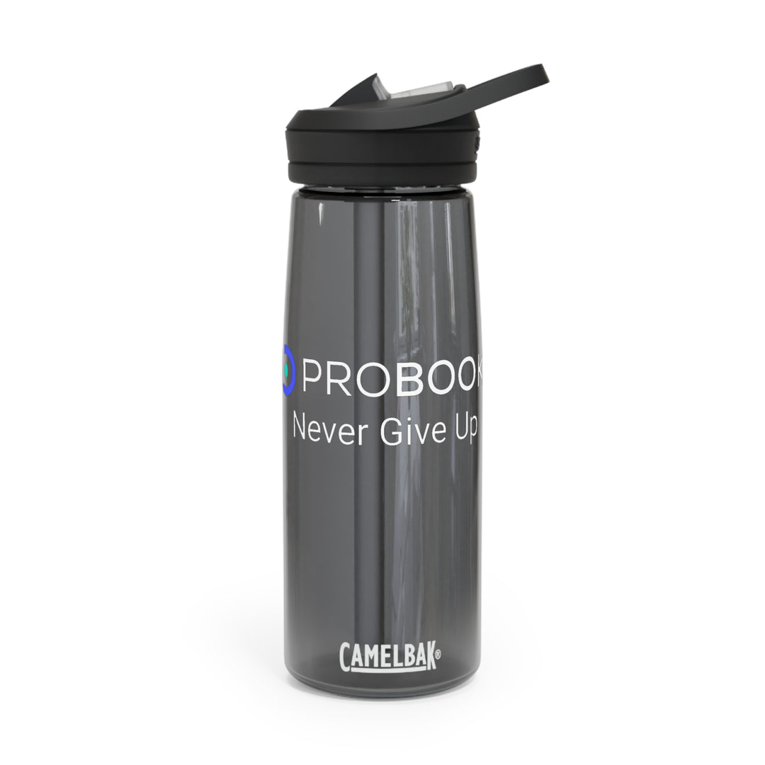 Probook CamelBak Water Bottle - Never Give Up