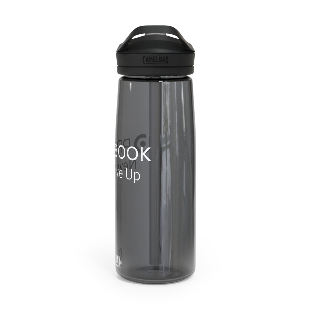 Probook CamelBak Water Bottle - Never Give Up