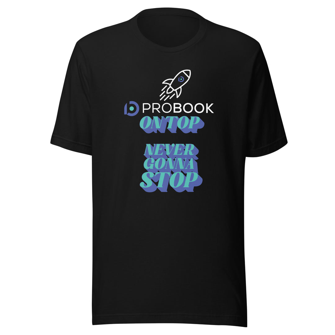 Probook Funny T-Shirt - On Top