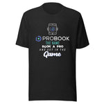 Load image into Gallery viewer, Probook Funny T-Shirt - Get in the Game
